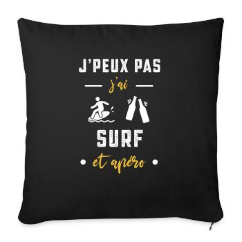 je peux pas j'ai surf apéro humour - Housse de coussin décorative 45 x 45 cm - noir - Devant