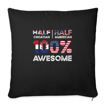 Croatian American Patriot USA Grown Croatia US - Sofa pillowcase 17,3'' x 17,3'' (45 x 45 cm) - black - Front