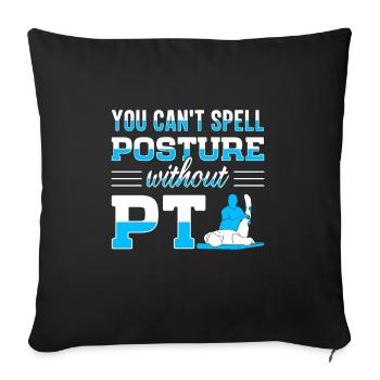 PT Physiotherapie Physiotherapeutin Job - Sofakissenbezug 45 x 45 cm - Schwarz - Vorne