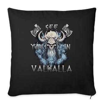 Valhalla Warrior gift for shield wall fans. - Sofa pillowcase 17,3'' x 17,3'' (45 x 45 cm) - black - Front