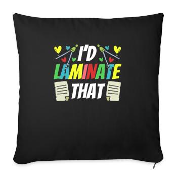 Ich Laminiere Diesen Paraprofessionellen Para - Sofakissenbezug 45 x 45 cm - Schwarz - Vorne