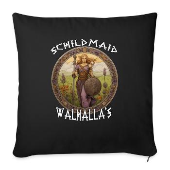 Walhalla Maidens Das Geschenk für Kriegerinnen - Sofakissenbezug 45 x 45 cm - Schwarz - Vorne