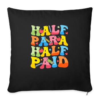 Lustiger Paraprolehrer Paraprofessioneller - Sofakissenbezug 45 x 45 cm - Schwarz - Vorne
