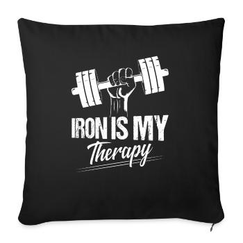 Iron Is My Therapy Workout Training Weight Lifting - Sofa pillowcase 17,3'' x 17,3'' (45 x 45 cm) - black - Front