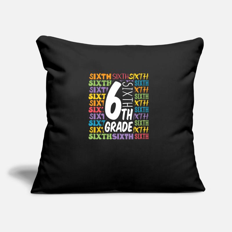6th Grade Typography Teaching Sixth Grade Sofa pillowcase 17,3'' x 17,3'' (45 x 45 cm)