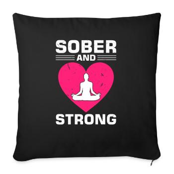 Sobriety, addiction, recovery, alcoholics, - Sofa pillowcase 17,3'' x 17,3'' (45 x 45 cm) - black - Front