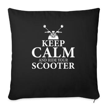 Keep Calm And Ride Your Scooter Moped Motorbike - Sofakissenbezug 45 x 45 cm - Schwarz - Vorne