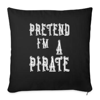 Faire semblant d’être un pirate - conception d’halloween drôle - Housse de coussin décorative 45 x 45 cm - noir - Devant