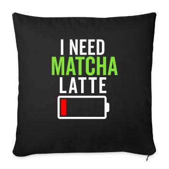 Matcha Tea Latte Lover For Green Tea Funny Matcha - Sofa pillowcase 17,3'' x 17,3'' (45 x 45 cm) - black - Front