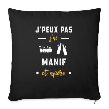 je peux pas j'ai manif apéro humour - Housse de coussin décorative 45 x 45 cm - noir - Devant