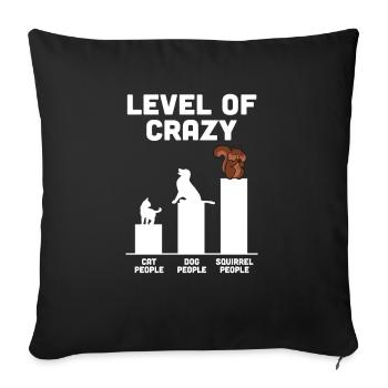 Squirrel Lover Forest Animal Cool Funny Level Of C - Sofakissenbezug 45 x 45 cm - Schwarz - Vorne