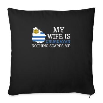 Nothing Scares Me My Wife Is Uruguayan Husband - Sofa pillowcase 17,3'' x 17,3'' (45 x 45 cm) - black - Front