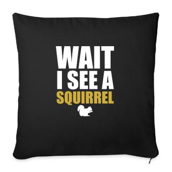Drôle Attendez, Je Vois Un Écureuil Mignon Rongeur Forêt Ani - Housse de coussin décorative 45 x 45 cm - noir - Devant