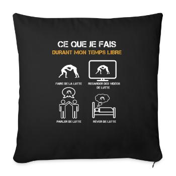 ce que je fais durant mon temps libre Lutte - Housse de coussin décorative 45 x 45 cm - noir - Devant
