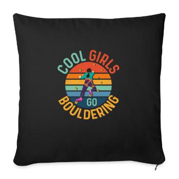 Cool Girls Go Bouldering Boulder Climbing - Sofakissenbezug 45 x 45 cm - Schwarz - Vorne