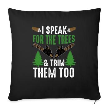 Arborist Tree Surgeon Woodworker Funny Logger - Sofa pillowcase 17,3'' x 17,3'' (45 x 45 cm) - black - Front