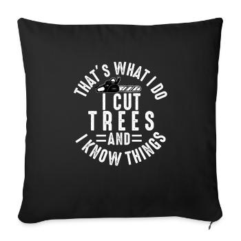 Arborist Tree Surgeon Woodworker Funny Logger - Sofa pillowcase 17,3'' x 17,3'' (45 x 45 cm) - black - Front