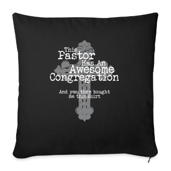 Prédicateur Chrétien Ce Pasteur A Une Géniale - Housse de coussin décorative 45 x 45 cm - noir - Devant