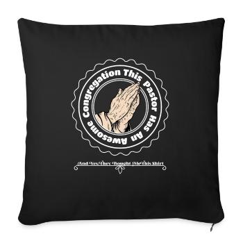 This Pastor Has An Awesome Congregation Spiritual - Sofa pillowcase 17,3'' x 17,3'' (45 x 45 cm) - black - Front