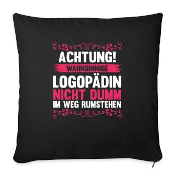 Logopädie Logopädin - Sofakissenbezug 45 x 45 cm - Schwarz - Vorne