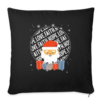 Faith Hope Love Religious Family Christmas Santa - Sofa pillowcase 17,3'' x 17,3'' (45 x 45 cm) - black - Front
