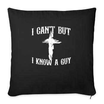 Je ne peux pas, mais je connais un gars drôle Jésus-Christ Meme - Housse de coussin décorative 45 x 45 cm - noir - Devant