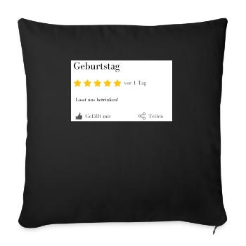 Geburtstag... Lasst uns betrinken! - Sofakissenbezug 45 x 45 cm - Schwarz - Vorne