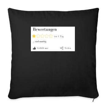 Bewertungen sind unnötig - Sofakissenbezug 45 x 45 cm - Schwarz - Vorne