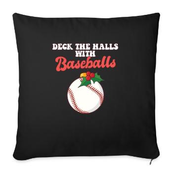 Deck The Halls With Baseball Player Catcher - Sofa pillowcase 17,3'' x 17,3'' (45 x 45 cm) - black - Front