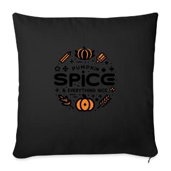 Pumpkin Spice und alles Schöne - Sofakissenbezug 45 x 45 cm - Schwarz - Vorne
