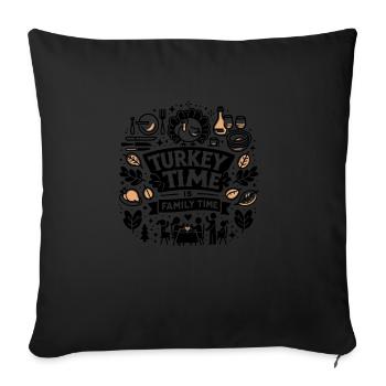 L’heure de la dinde, c’est l’heure de la famille - Housse de coussin décorative 45 x 45 cm - noir - Devant