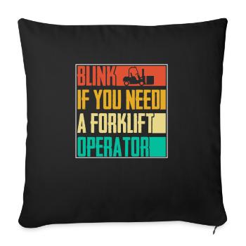 Conducteur de chariot élévateur rétro dont vous avez besoin Opérateur de chariot élévateur V - Housse de coussin décorative 45 x 45 cm - noir - Devant