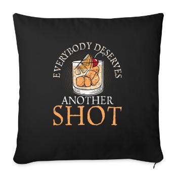 Everybody Deserves Another Shot Barman Cocktail Ba - Sofa pillowcase 17,3'' x 17,3'' (45 x 45 cm) - black - Front