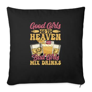 Bad Girls Mix Drinks Bartender Barmaid - Sofa pillowcase 17,3'' x 17,3'' (45 x 45 cm) - black - Front