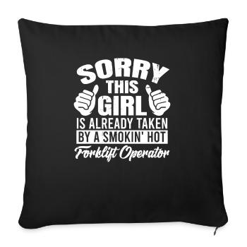 Women Forklift Driver Already Taken By Forklift Op - Sofa pillowcase 17,3'' x 17,3'' (45 x 45 cm) - black - Front