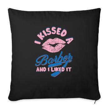 I Kissed A Barber And I Liked It Haircut Beard Bar - Sofakissenbezug 45 x 45 cm - Schwarz - Vorne