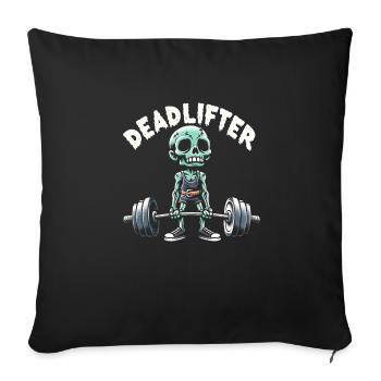 Zombie Deadlifter Deadlift Bodybuilding Workout - Sofa pillowcase 17,3'' x 17,3'' (45 x 45 cm) - black - Front