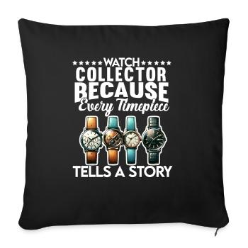 Watch Collector Horologist Collecting Watches - Sofa pillowcase 17,3'' x 17,3'' (45 x 45 cm) - black - Front