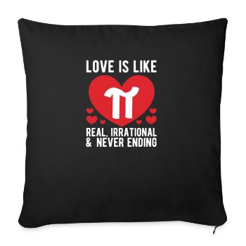 L’amour est comme le jour de Pi, réel, irrationnel, sans fin - Housse de coussin décorative 45 x 45 cm - noir - Devant