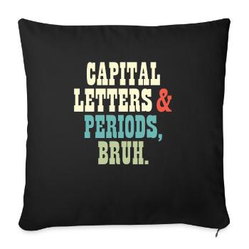 ELA Professeur Lettres et Périodes Bruh Grammaire - Housse de coussin décorative 45 x 45 cm - noir - Devant