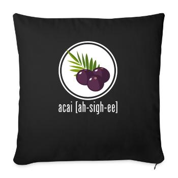 Acai Berry Ah-Sigh-Ee T-Shirt - Superaliment sain - Housse de coussin décorative 45 x 45 cm - noir - Devant