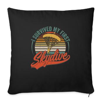 I Survived My First Skydive Parachute Skydiver - Sofa pillowcase 17,3'' x 17,3'' (45 x 45 cm) - black - Front