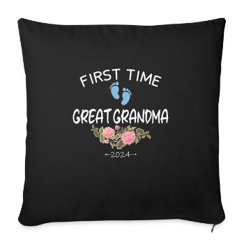 First time great grandma 2024 New Baby for granny - Sofa pillowcase 17,3'' x 17,3'' (45 x 45 cm) - black - Front