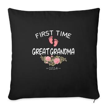 First time great grandma 2024 New Baby for granny - Sofa pillowcase 17,3'' x 17,3'' (45 x 45 cm) - black - Front