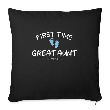 First time Great Aunt 2024 New Baby For Auntie To - Sofa pillowcase 17,3'' x 17,3'' (45 x 45 cm) - black - Front