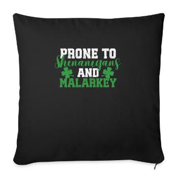 Prone to and mischief St. Patrick's Day - Sofa pillowcase 17,3'' x 17,3'' (45 x 45 cm) - black - Front