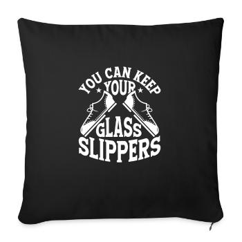 Vous pouvez garder vos pantoufles de verre Tap Dancer Tap Da - Housse de coussin décorative 45 x 45 cm - noir - Devant