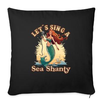 Song Sea Shanty Design pour les bottes de chant des êtres chers - Housse de coussin décorative 45 x 45 cm - noir - Devant