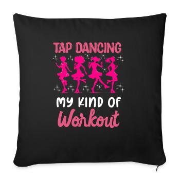 Tap Dance Teacher Appreciation For Women Girls - Sofa pillowcase 17,3'' x 17,3'' (45 x 45 cm) - black - Front