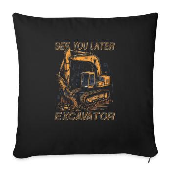 Straßenbau Bis Später Bagger - Sofakissenbezug 45 x 45 cm - Schwarz - Vorne